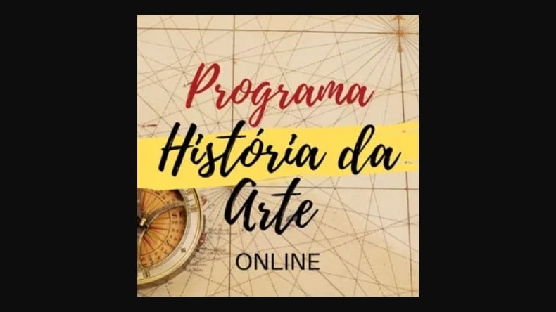 PROGRAMA HISTÓRIA DA ARTE Funciona? PROGRAMA HISTÓRIA DA ARTE Vale a Pena? PROGRAMA HISTÓRIA DA ARTE Funciona? PROGRAMA HISTÓRIA DA ARTE Vale a Pena?